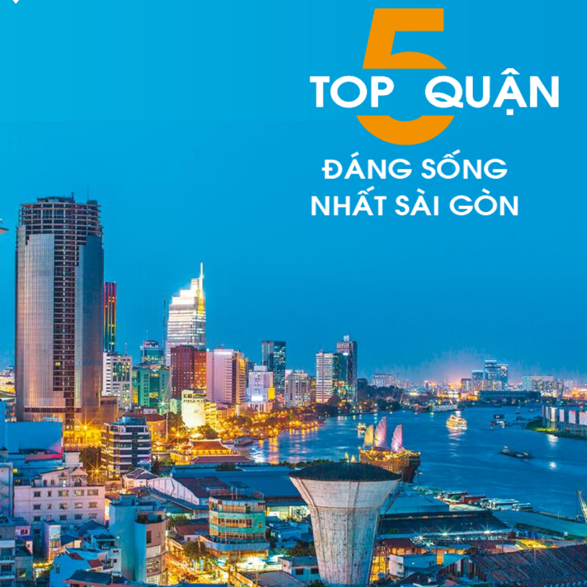TOP 5: Quận đáng sống nhất ở Thành phố Hồ Chí Minh